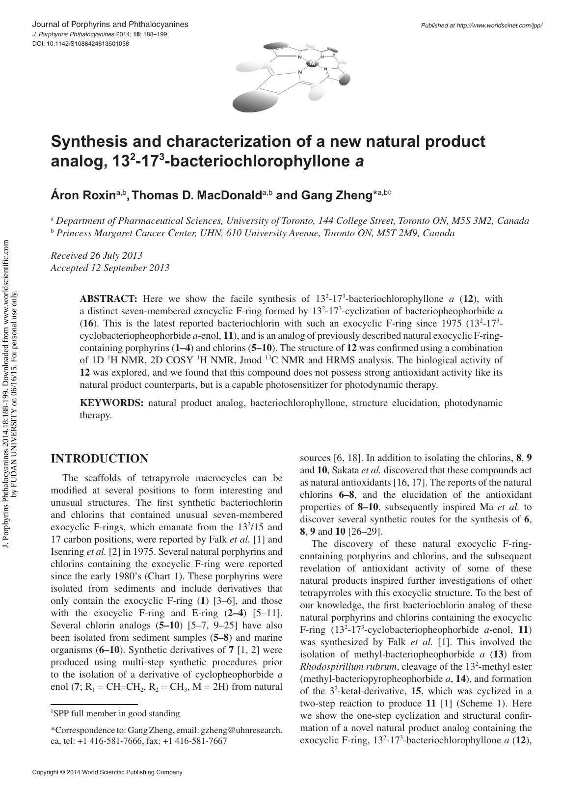 Synthesis and characterization of a new natural product analog, 132-173-bacteriochlorophyllone a by Áron Roxin Thomas D. MacDonald & Gang Zheng