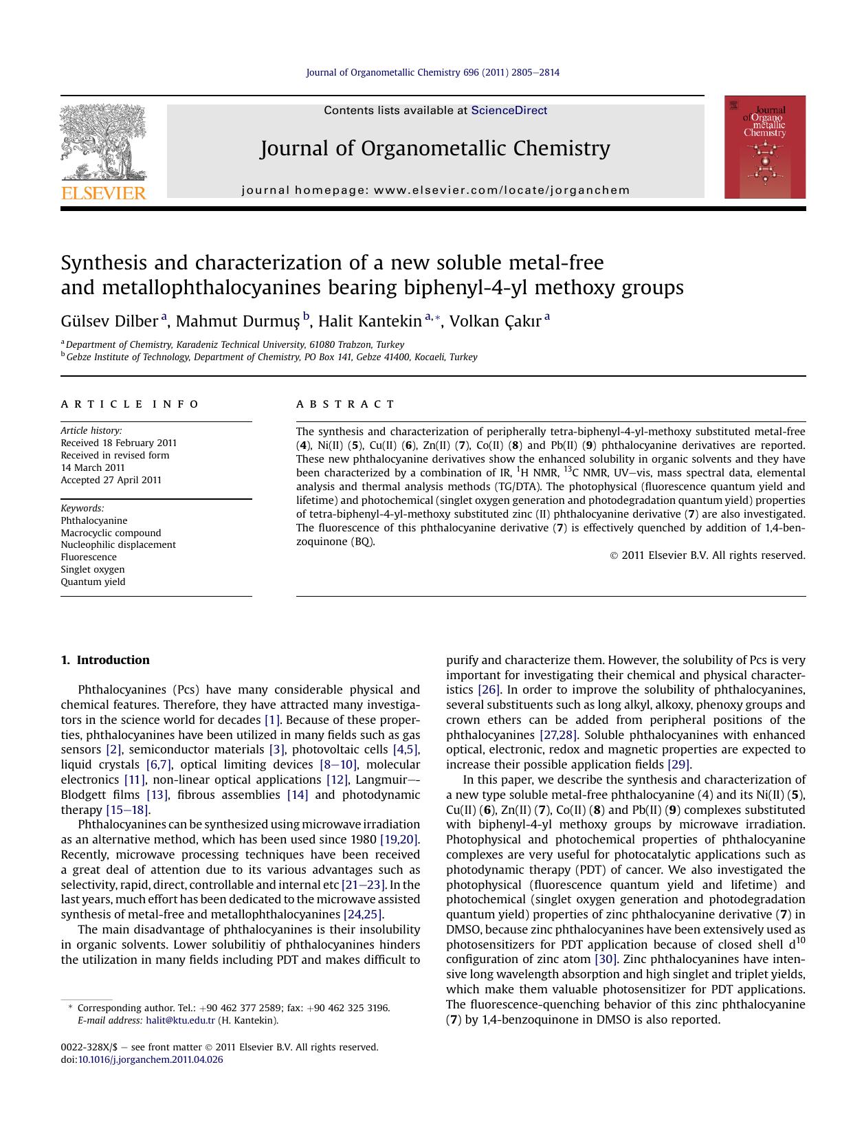 Synthesis and characterization of a new soluble metal-free and metallophthalocyanines bearing biphenyl-4-yl methoxy groups by Gülsev Dilber & Mahmut Durmuş & Halit Kantekin & Volkan Çakır