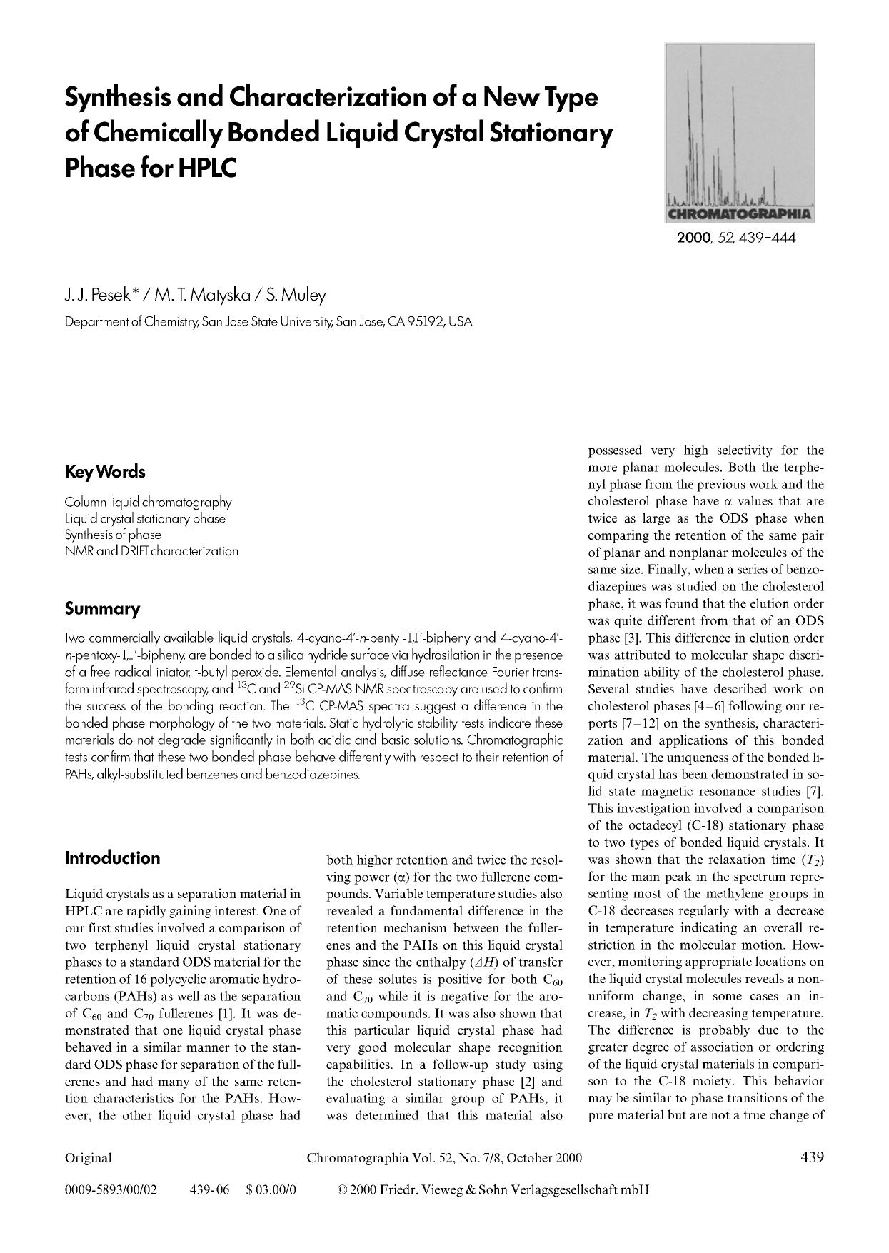Synthesis and characterization of a new type of chemically bonded liquid crystal stationary phase for HPLC by Unknown