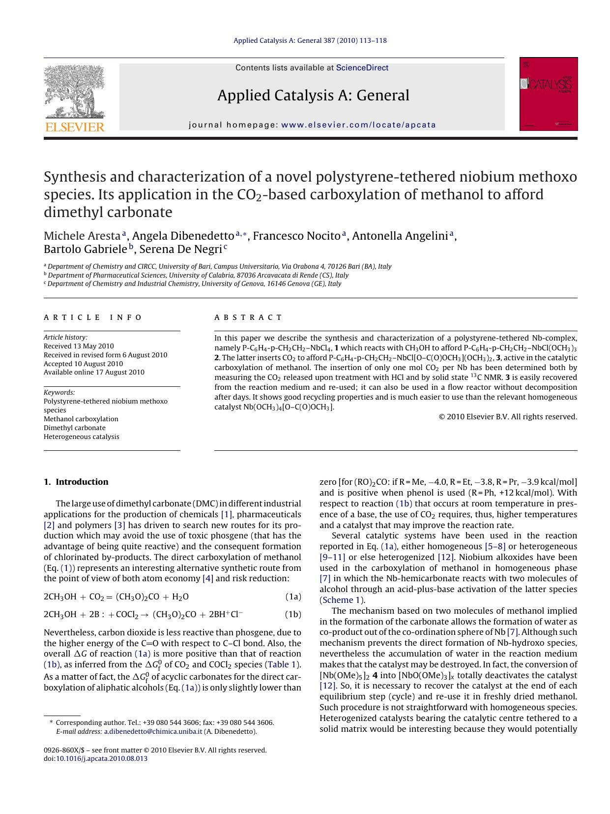 Synthesis and characterization of a novel polystyrene-tethered niobium methoxo species. Its application in the CO2-based carboxylation of methanol to afford dimethyl carbonate by Michele Aresta