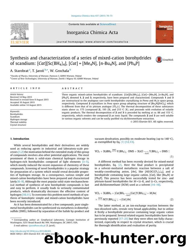 Synthesis and characterization of a series of mixed-cation borohydrides of scandium: [Cat][Sc(BH4)4], [Cat]=[Me4N], [n-Bu4N], and [Ph4P] by A. Starobrat & T. Jaroń & W. Grochala