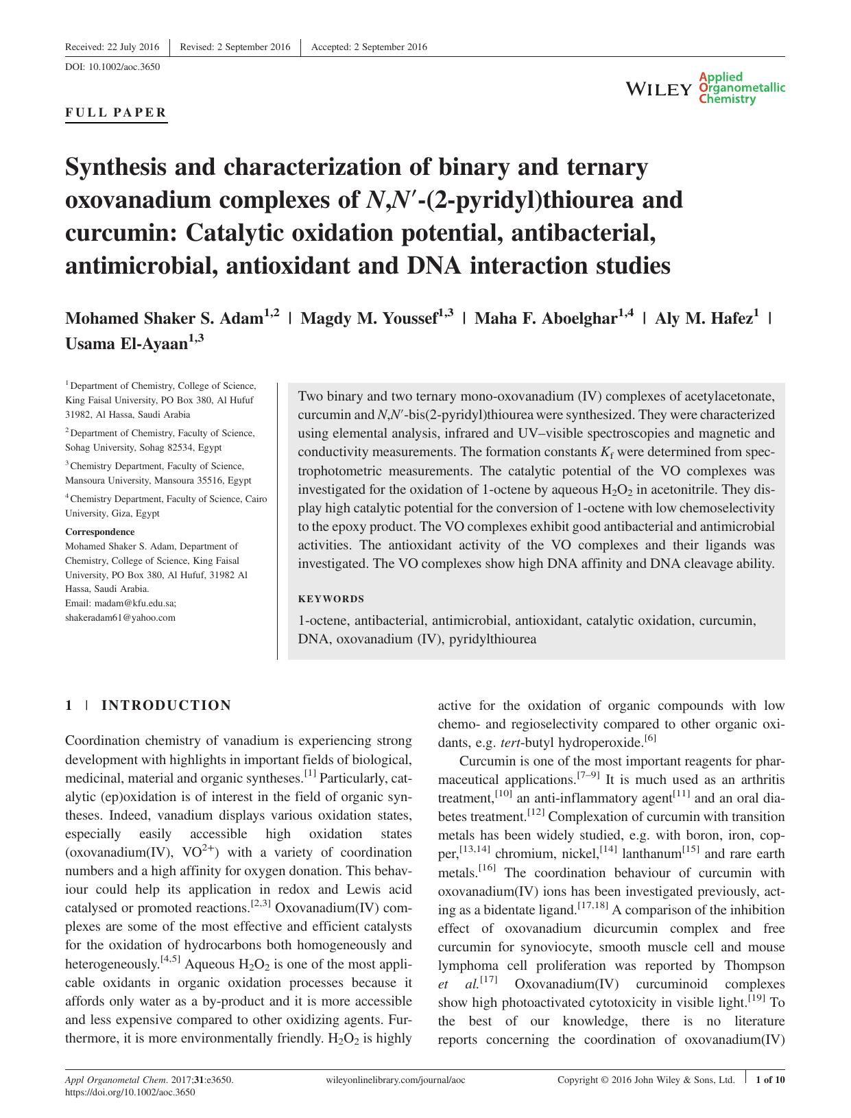 Synthesis and characterization of binary and ternary oxovanadium complexes of N,N-(2-pyridyl)thiourea and curcumin: Catalytic oxidation potential, antibacterial, antimicrobial, ant by Mohamed Shaker S. Adam Magdy M. Youssef Maha F. Aboelghar Aly M. Hafez Usama El-Ayaan