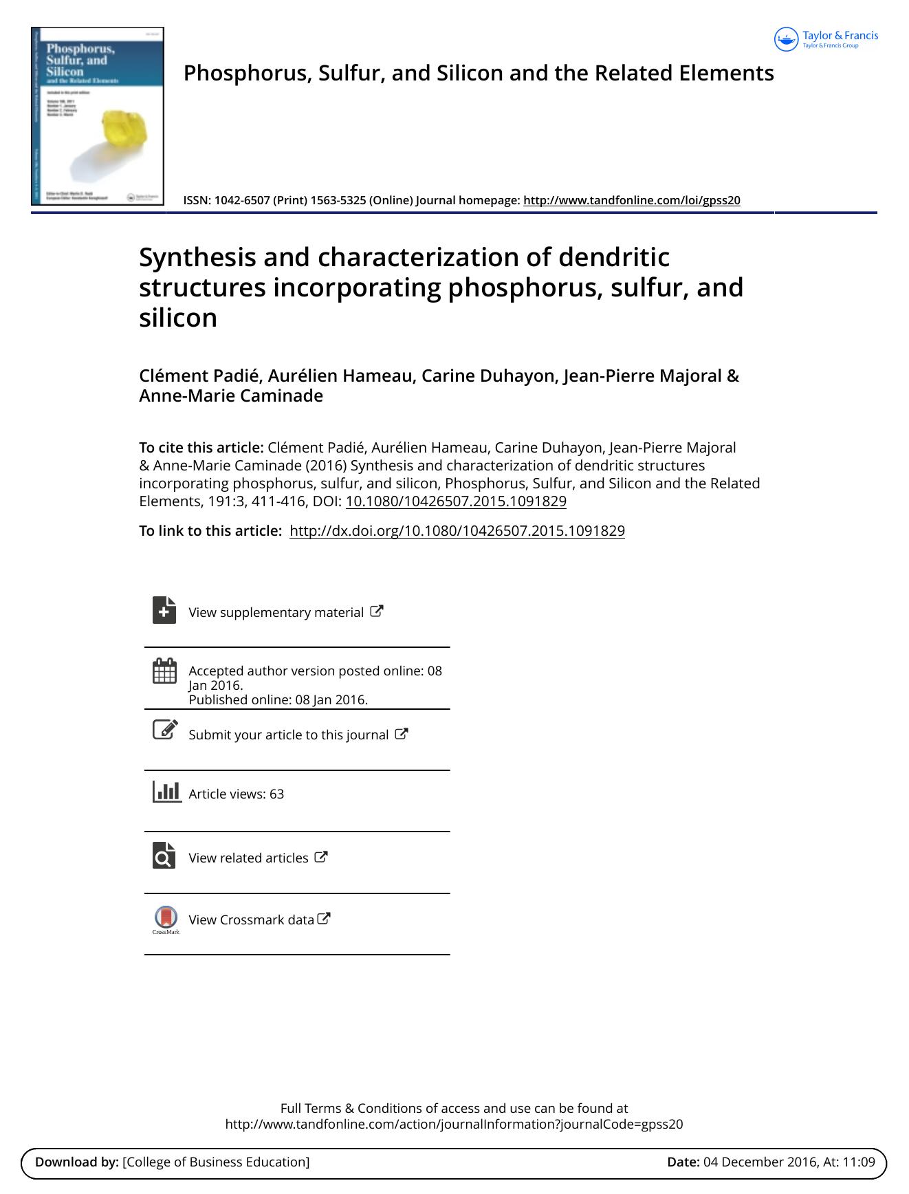 Synthesis and characterization of dendritic structures incorporating phosphorus, sulfur, and silicon by Clement Padie & Aurelien Hameau & Carine Duhayon & Jean-Pierre Majoral & Anne-Marie Caminade