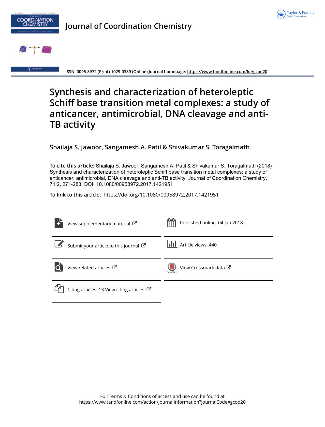 Synthesis and characterization of heteroleptic Schiff base transition metal complexes: a study of anticancer, antimicrobial, DNA cleavage and anti-TB activity by Shailaja S. Jawoor & Sangamesh A. Patil & Shivakumar S. Toragalmath