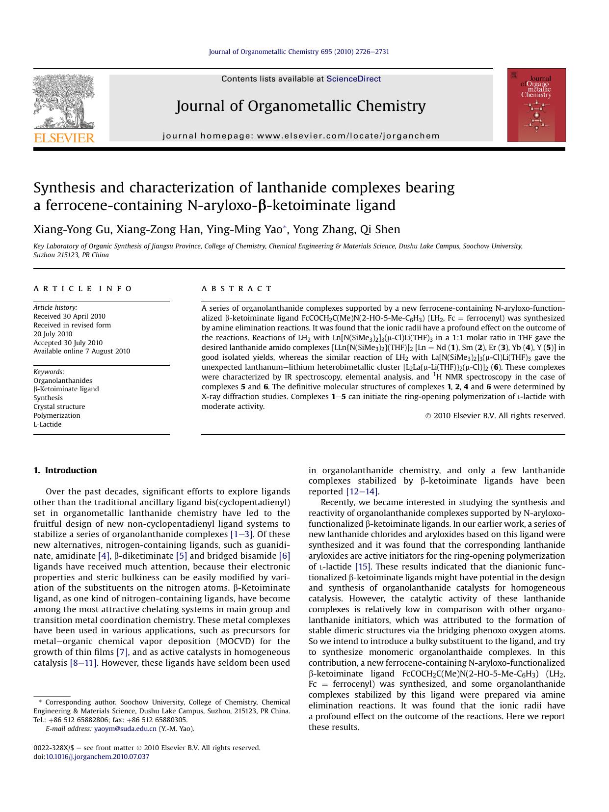 Synthesis and characterization of lanthanide complexes bearing a ferrocene-containing N-aryloxo-β-ketoiminate ligand by Xiang-Yong Gu & Xiang-Zong Han & Ying-Ming Yao & Yong Zhang & Qi Shen