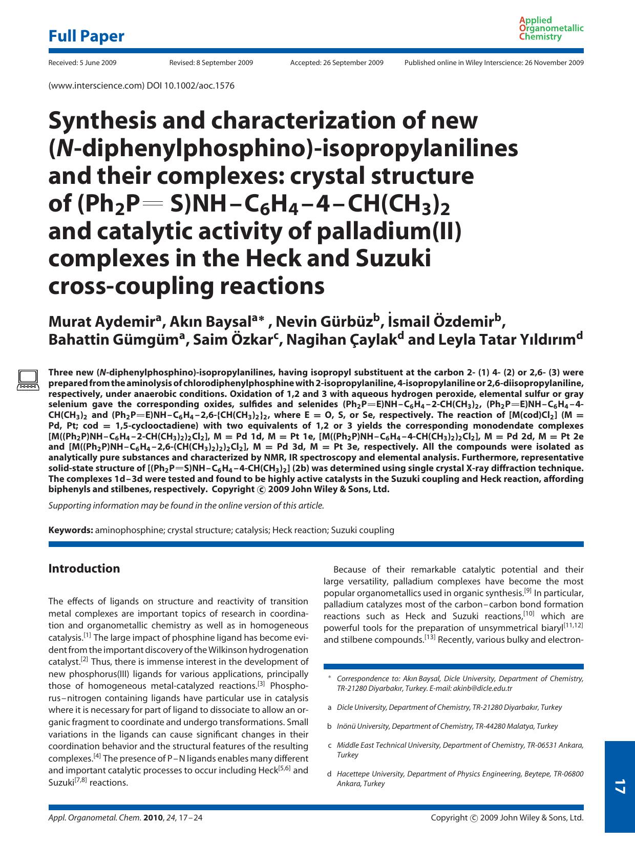 Synthesis and characterization of new (N-diphenylphosphino)-isopropylanilines and their complexes: crystal structure of (Ph2P[double bond] S)NH[bond]C6H4[bond]4[bond]CH(CH3)2 and c by Unknown