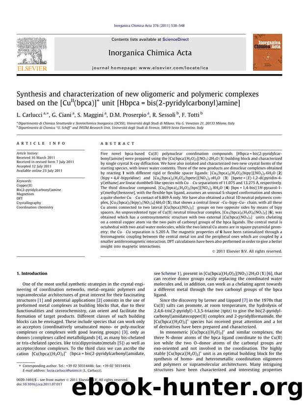 Synthesis and characterization of new oligomeric and polymeric complexes based on the [CuII(bpca)]+ unit [Hbpca=bis(2-pyridylcarbonyl)amine] by L. Carlucci & G. Ciani & S. Maggini & D.M. Proserpio & R. Sessoli & F. Totti