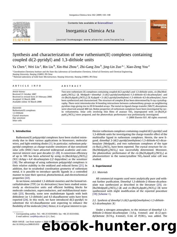 Synthesis and characterization of new ruthenium(II) complexes containing coupled di(2-pyridyl) and 1,3-dithiole units by Ya Chen; Wei Liu; Bin Liu; Xin-Hui Zhou; Zhi-Gang Zou; Jing-Lin Zuo; Xiao-Zeng You