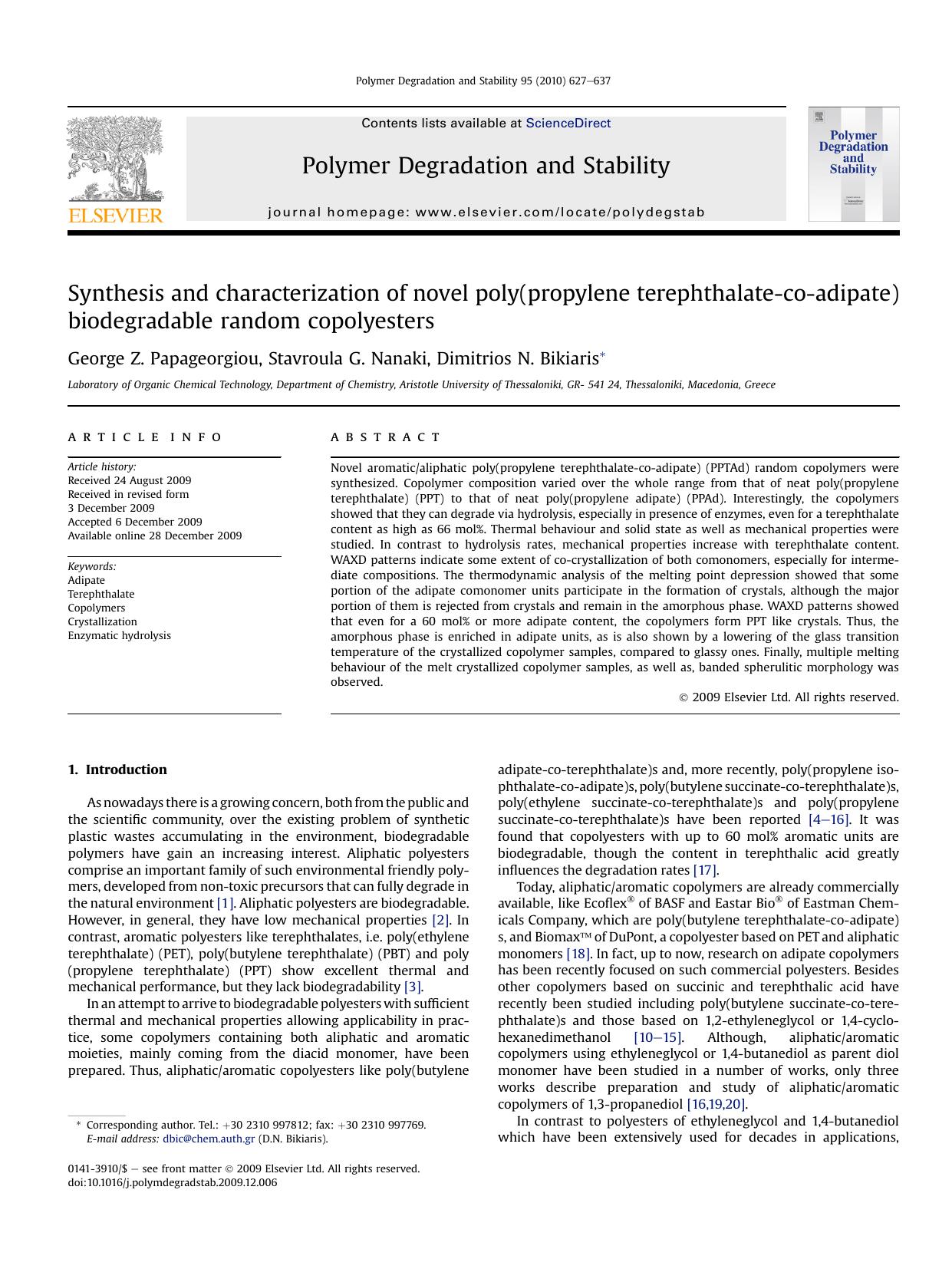 Synthesis and characterization of novel poly(propylene terephthalate-co-adipate) biodegradable random copolyesters by George Z. Papageorgiou; Stavroula G. Nanaki; Dimitrios N. Bikiaris
