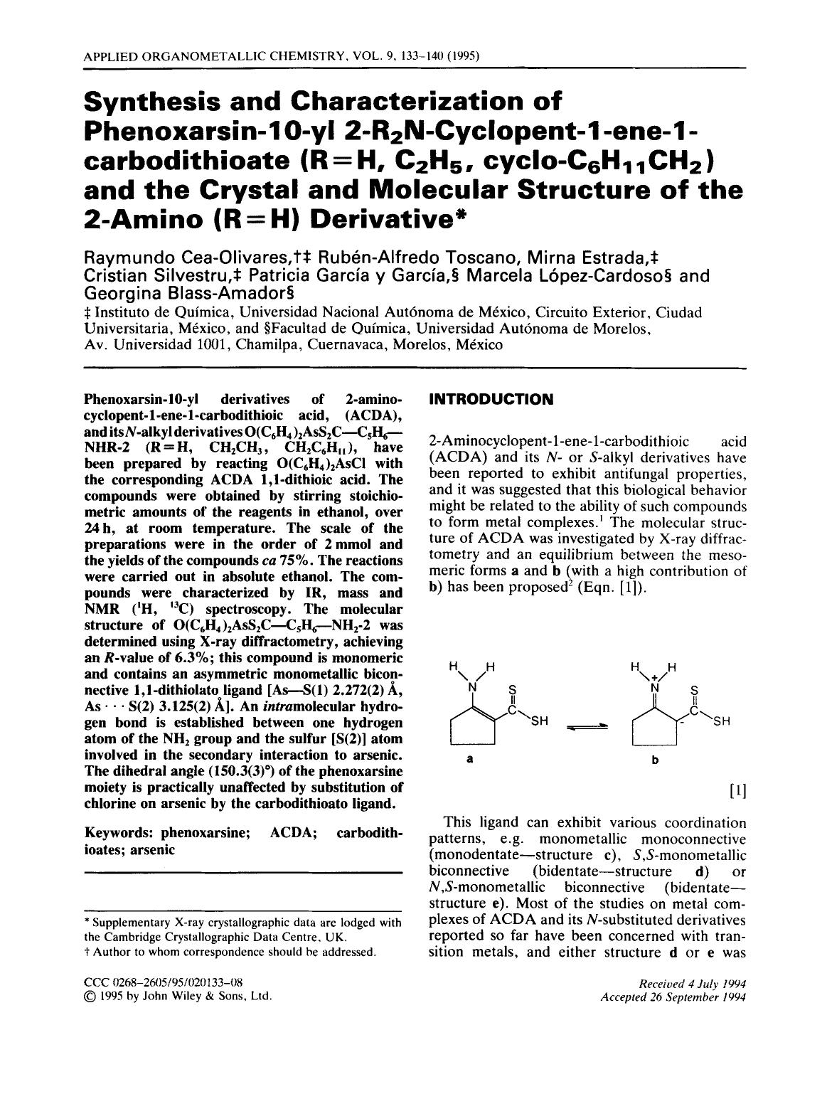 Synthesis and characterization of phenoxarsin-10-yl 2-R2N-cyclopent-1-ene-1-carbodithioate (R [equals] H, C2H5, cyclo-C6H11CH2) and the crystal and molecular structure of the 2-ami by Unknown