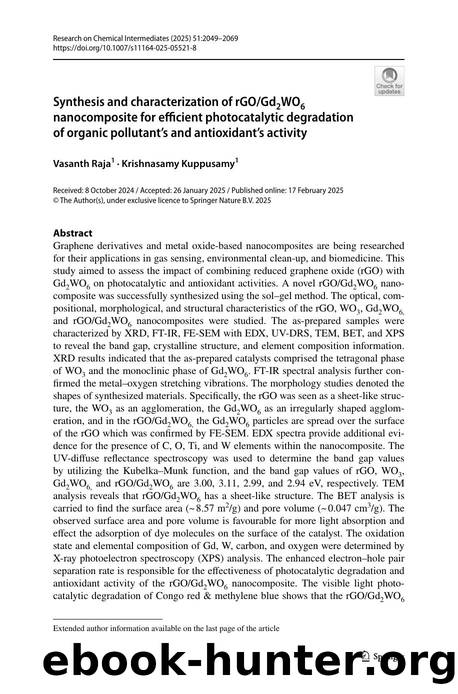 Synthesis and characterization of rGOGd2WO6 nanocomposite for efficient photocatalytic degradation of organic pollutant's and antioxidant's activity by Vasanth Raja & Krishnasamy Kuppusamy
