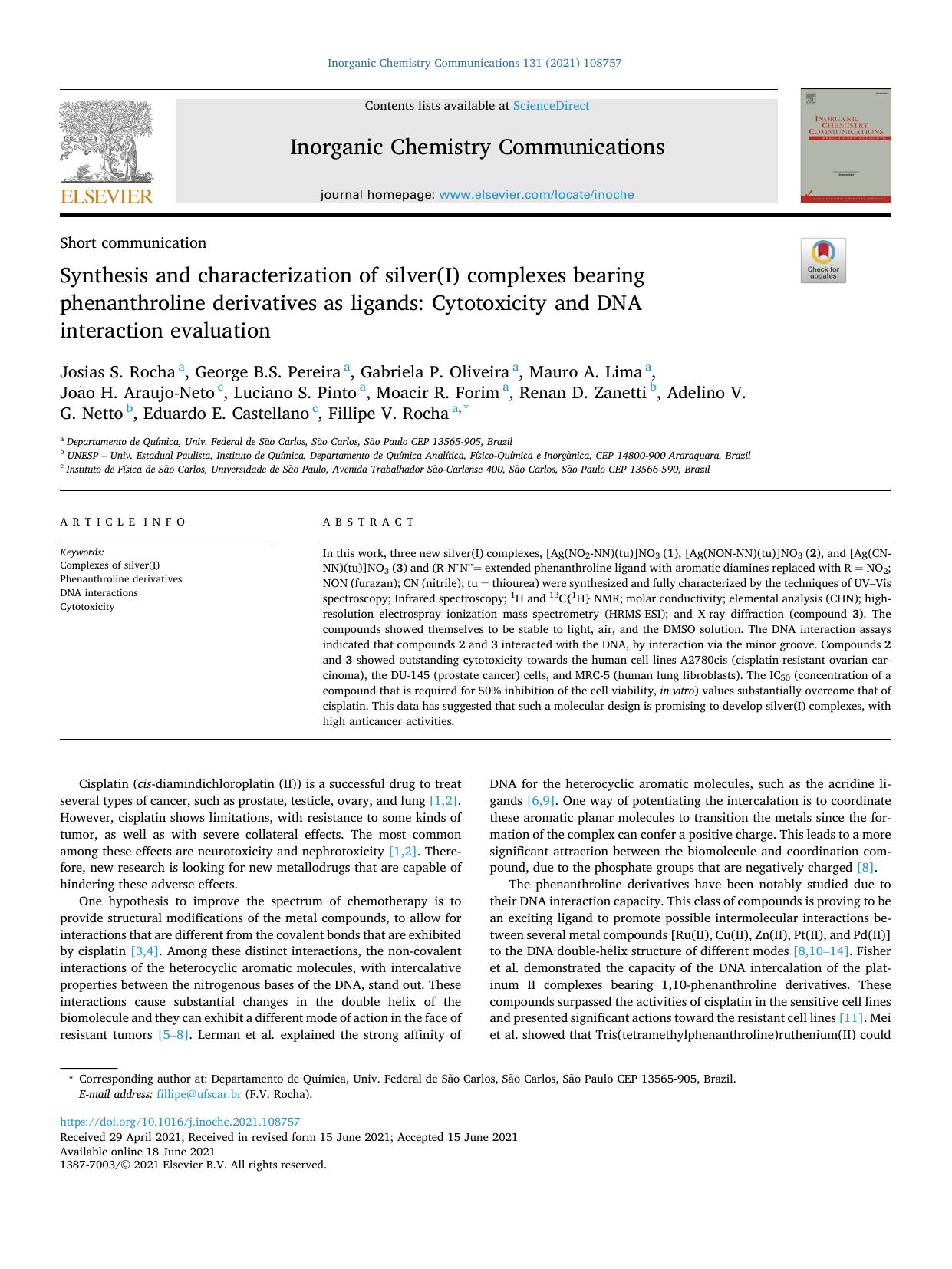 Synthesis and characterization of silver(I) complexes bearing phenanthroline derivatives as ligands: Cytotoxicity and DNA interaction evaluation by Josias S. Rocha