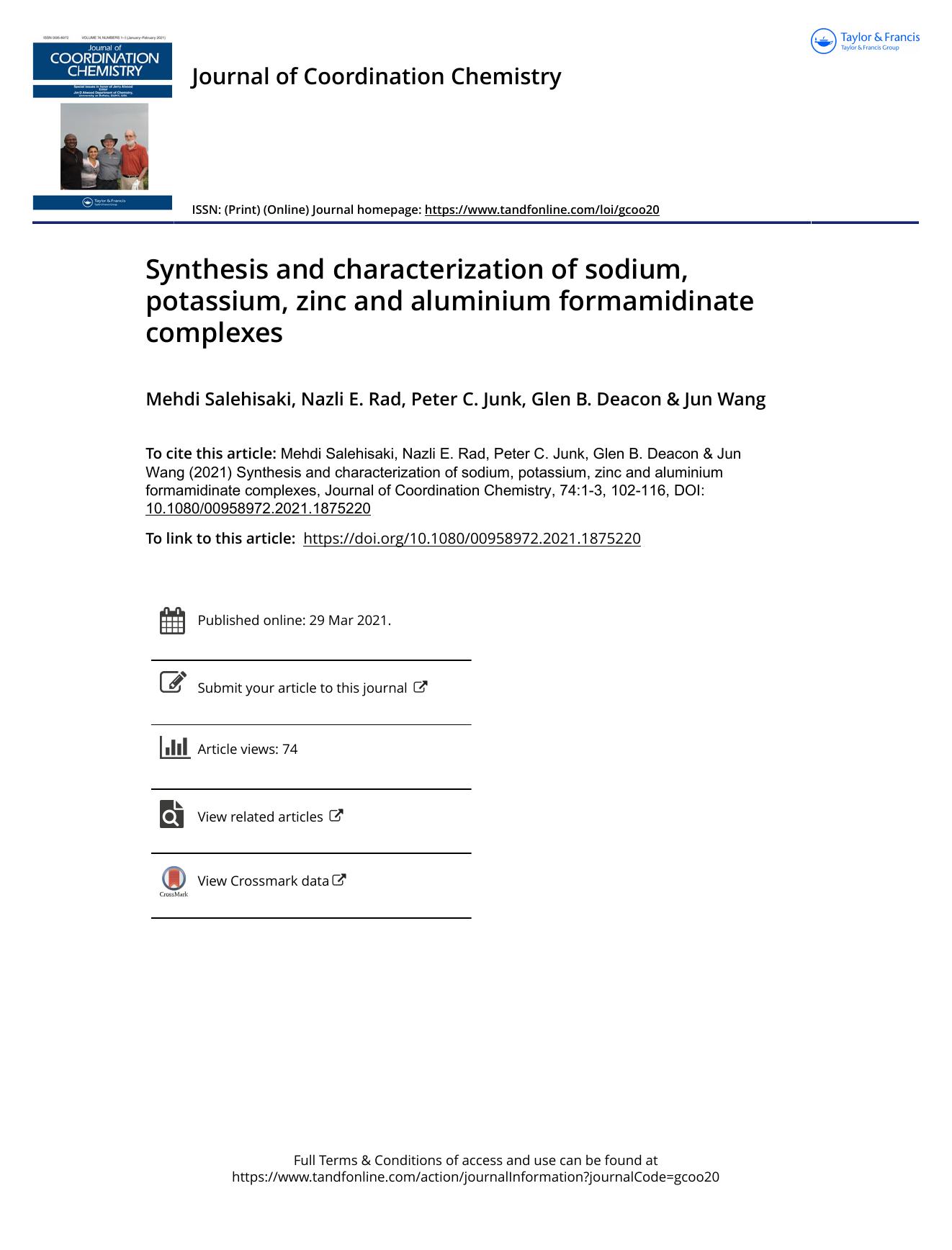 Synthesis and characterization of sodium, potassium, zinc and aluminium formamidinate complexes by Salehisaki Mehdi & Rad Nazli E. & Junk Peter C. & Deacon Glen B. & Wang Jun