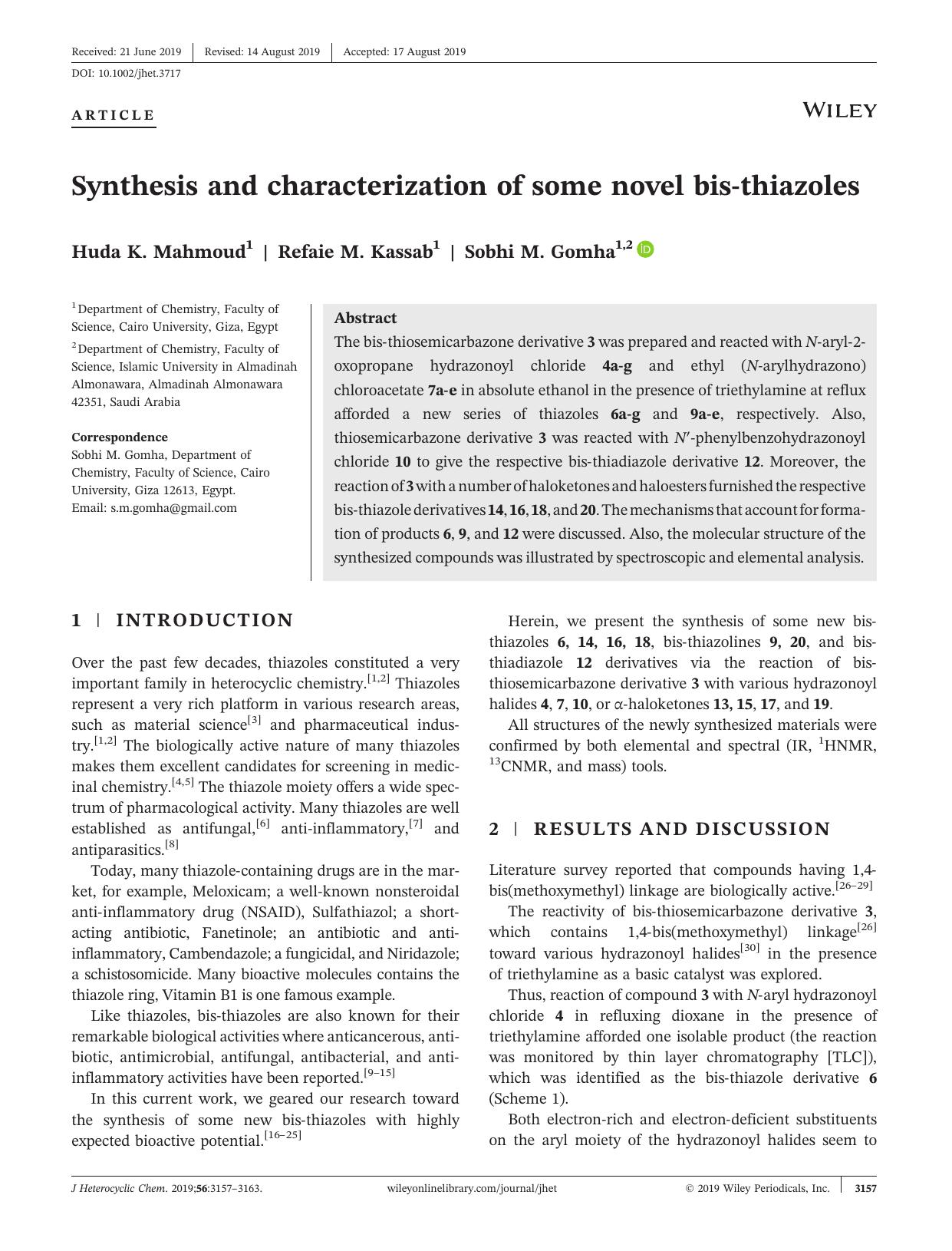 Synthesis and characterization of some novel bisâthiazoles by Huda K. Mahmoud Refaie M. Kassab Sobhi M. Gomha