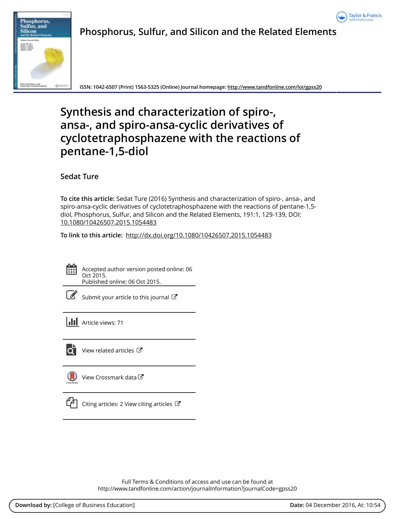 Synthesis and characterization of spiro-, ansa-, and spiro-ansa-cyclic derivatives of cyclotetraphosphazene with the reactions of pentane-1,5-diol by Sedat Ture