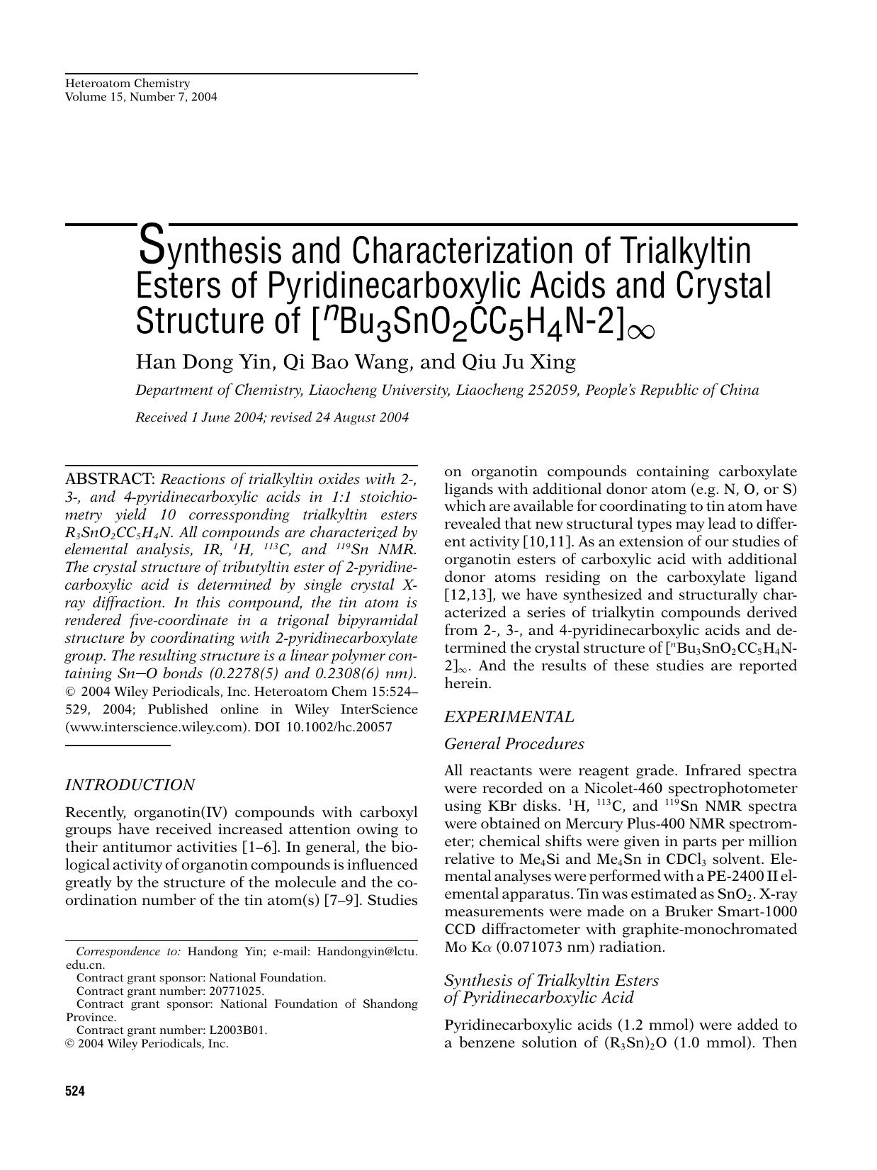 Synthesis and characterization of trialkyltin esters of pyridinecarboxylic acids and crystal structure of [nBu3SnO2CC5H4N-2][infin] by pinnacle