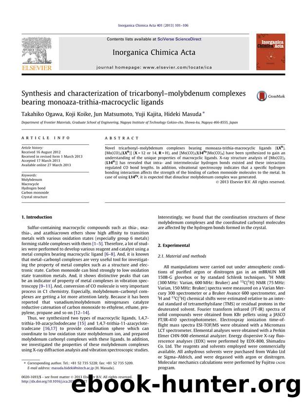 Synthesis and characterization of tricarbonylÃ¢â¬âmolybdenum complexes bearing monoaza-trithia-macrocyclic ligands by Takahiko Ogawa & Koji Koike & Jun Matsumoto & Yuji Kajita & Hideki Masuda