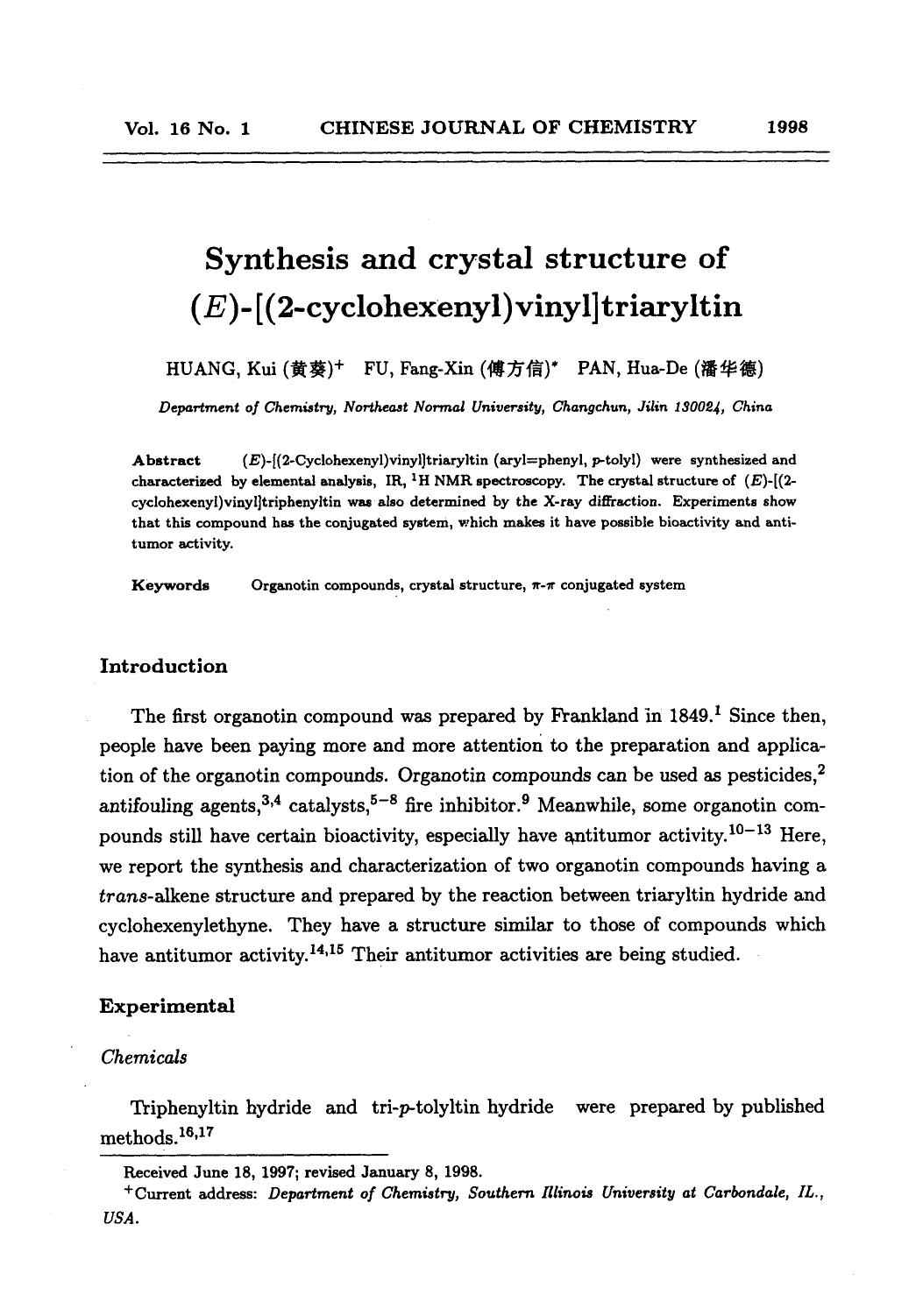Synthesis and crystal structure of (E)[(2cyclohexenyl)vinyl]triaryitin by Unknown