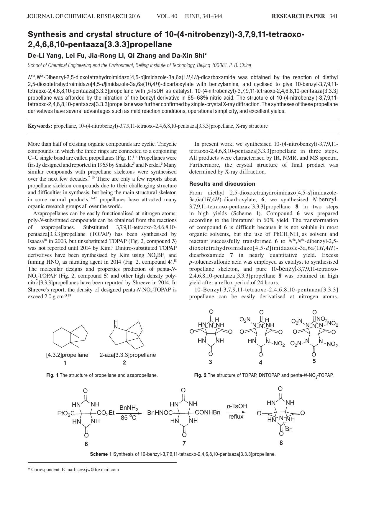 Synthesis and crystal structure of 10-(4-nitrobenzyl)-3,7,9,11-tetraoxo-2,4,6,8,10-pentaaza[3.3.3]propellane by De-Li Yang ; Lei Fu ; Jia-Rong Li ; Qi Zhang ; Da-Xin Shi