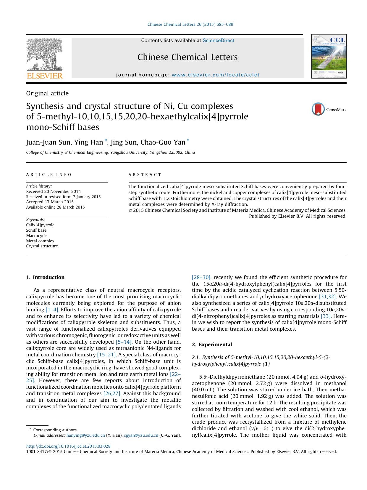 Synthesis and crystal structure of Ni, Cu complexes of 5-methyl-10,10,15,15,20,20-hexaethylcalix[4]pyrrole mono-Schiff bases by Juan-Juan Sun & Ying Han & Jing Sun & Chao-Guo Yan