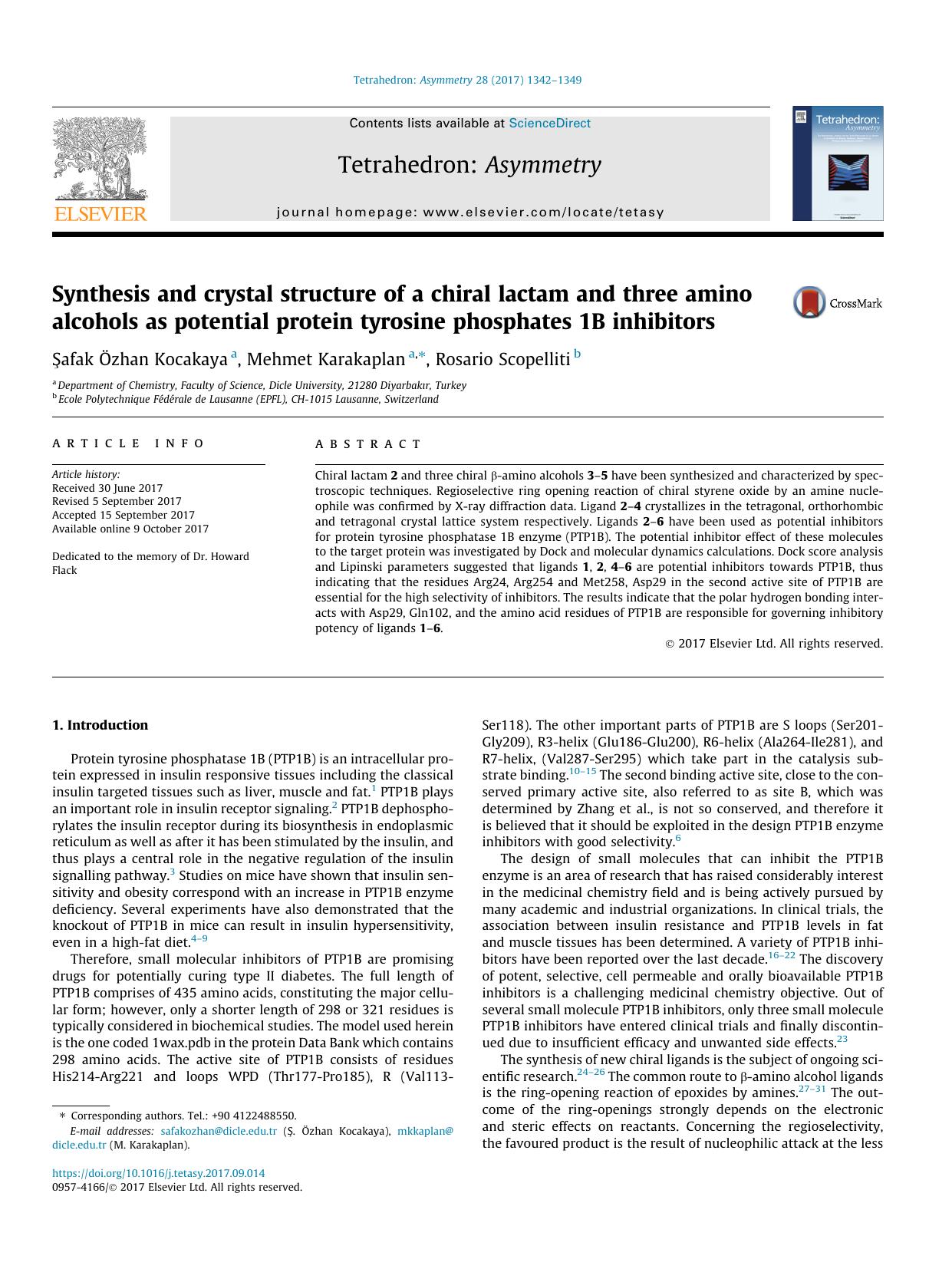 Synthesis and crystal structure of a chiral lactam and three amino alcohols as potential protein tyrosine phosphates 1B inhibitors by Åžafak Ã–zhan Kocakaya & Mehmet Karakaplan & Rosario Scopelliti