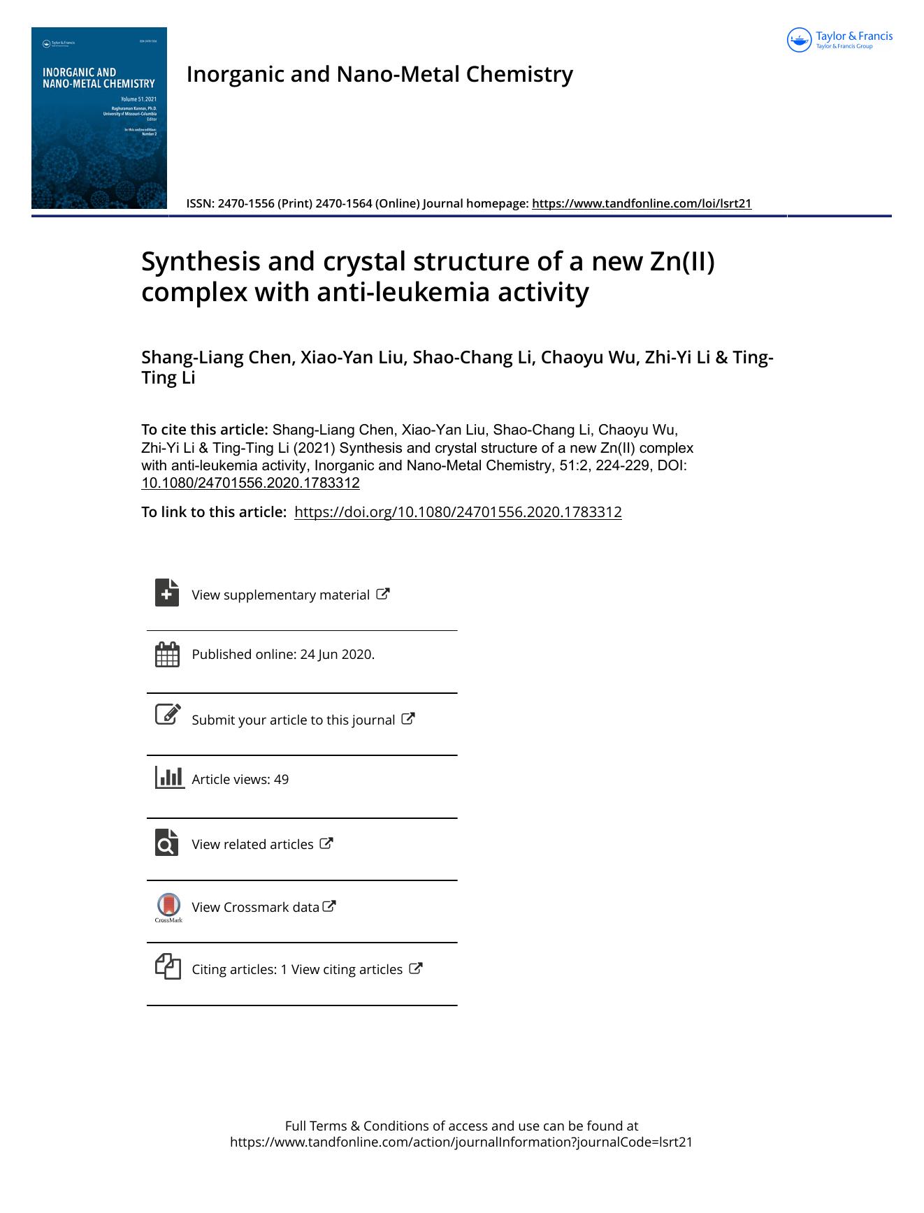 Synthesis and crystal structure of a new Zn(II) complex with anti-leukemia activity by Chen Shang-Liang & Liu Xiao-Yan & Li Shao-Chang & Wu Chaoyu & Li Zhi-Yi & Li Ting-Ting