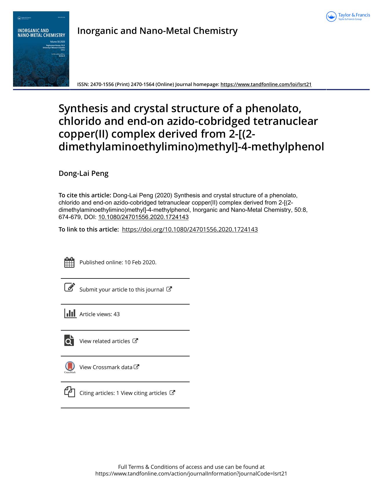 Synthesis and crystal structure of a phenolato, chlorido and end-on azido-cobridged tetranuclear copper(II) complex derived from 2-[(2-dimethylaminoethylimino)methyl]-4-methylphenol by Peng Dong-Lai