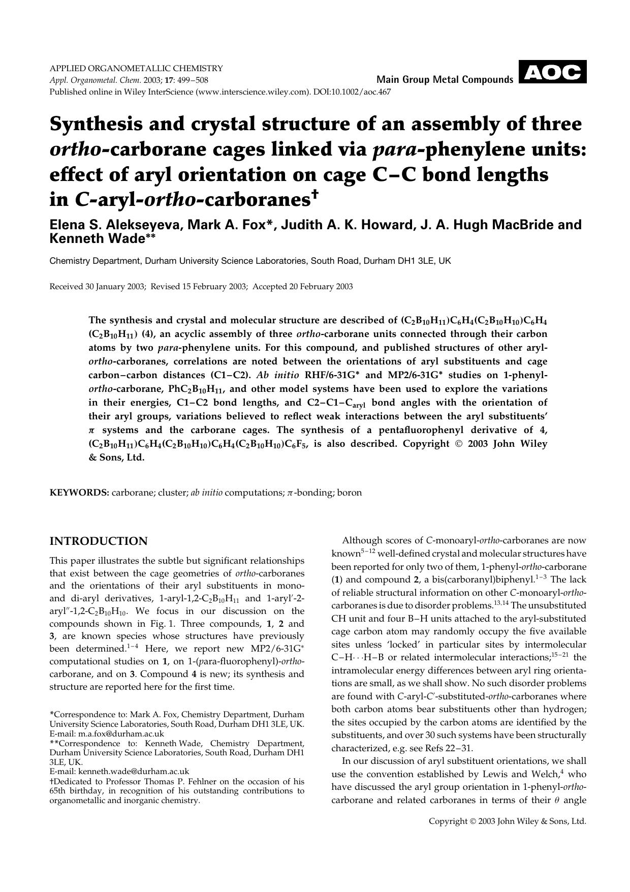 Synthesis and crystal structure of an assembly of three ortho-carborane cages linked via para-phenylene units: effect of aryl orientation on cage C[bond]C bond lengths in C-aryl-ortho-carboranes by Unknown