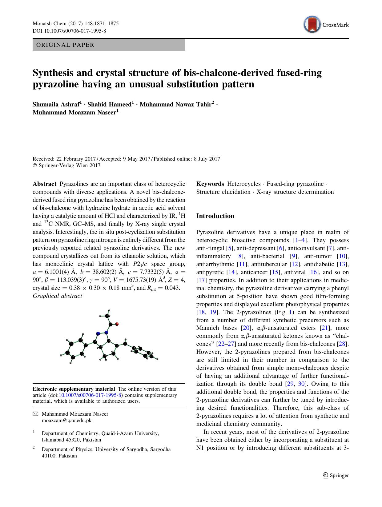 Synthesis and crystal structure of bis-chalcone-derived fused-ring pyrazoline having an unusual substitution pattern by Shumaila Ashraf & Shahid Hameed & Muhammad Nawaz Tahir & Muhammad Moazzam Naseer