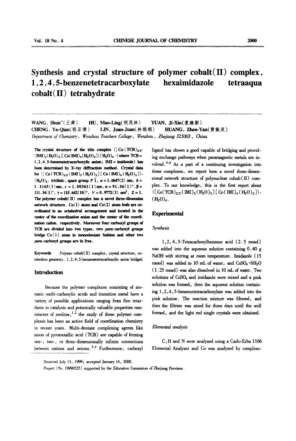 Synthesis and crystal structure of polymer cobalt(II) complex, 1,2,4,5benzenetetracarboxylate hexaimidazole tetraaqua cobalt (II) tetrahydrate by Unknown
