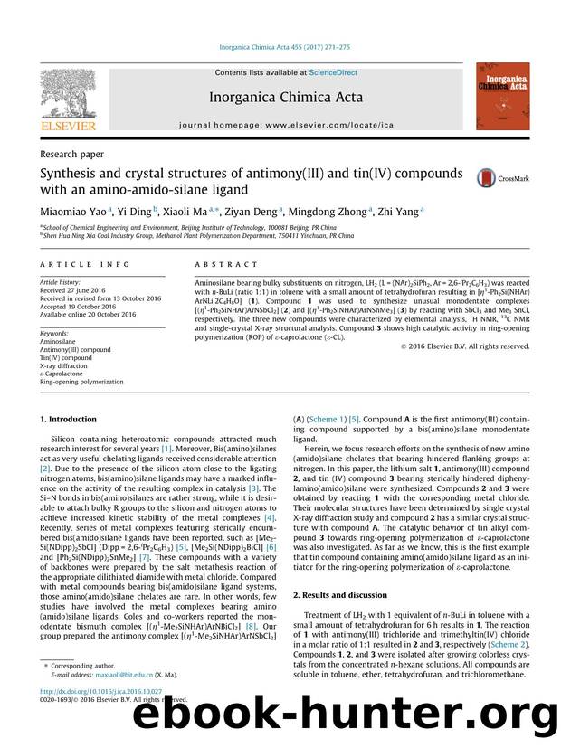 Synthesis and crystal structures of antimony(III) and tin(IV) compounds with an amino-amido-silane ligand by Miaomiao Yao & Yi Ding & Xiaoli Ma & Ziyan Deng & Mingdong Zhong & Zhi Yang