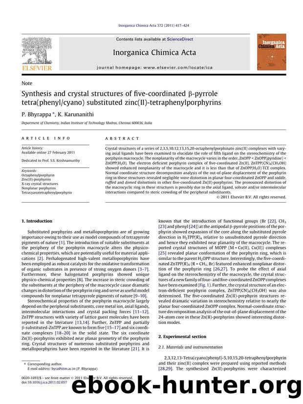 Synthesis and crystal structures of five-coordinated ÃÂ²-pyrrole tetra(phenylcyano) substituted zinc(II)-tetraphenylporphyrins by P. Bhyrappa & K. Karunanithi