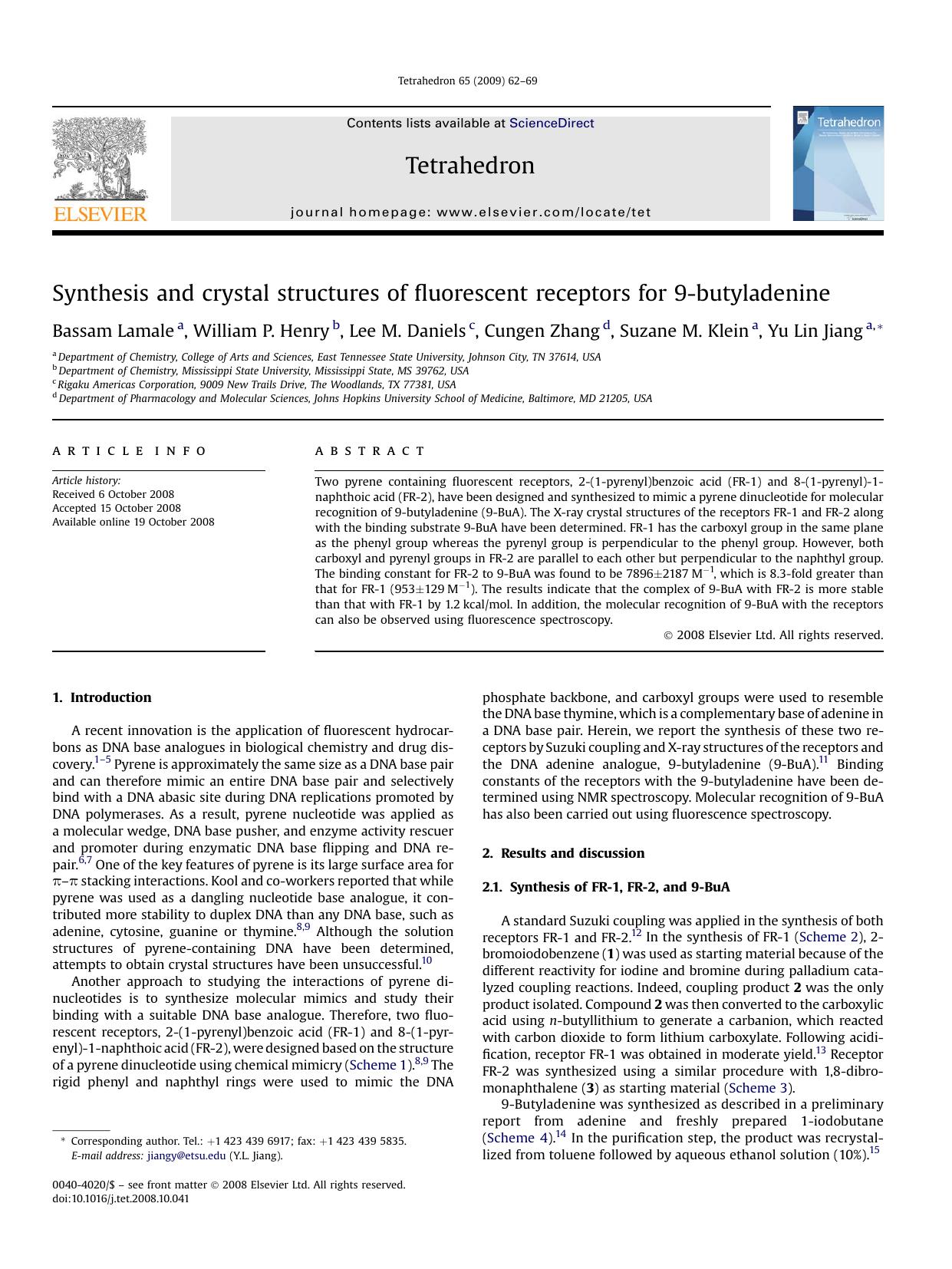 Synthesis and crystal structures of fluorescent receptors for 9-butyladenine by Bassam Lamale; William P. Henry; Lee M. Daniels; Cungen Zhang; Suzane M. Klein; Yu Lin Jiang