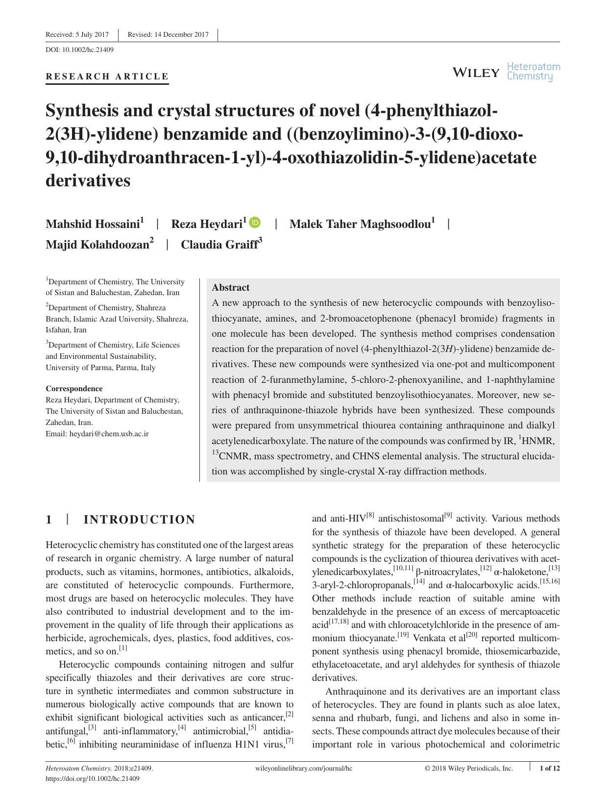 Synthesis and crystal structures of novel (4âphenylthiazolâ2(3H)âylidene) benzamide and ((benzoylimino)â3â(9,10âdioxoâ9,10âdihydroanthracenâ1âyl)â4âoxothiaz by Unknown