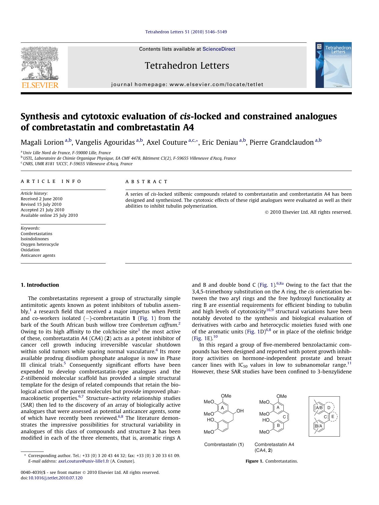 Synthesis and cytotoxic evaluation of cis-locked and constrained analogues of combretastatin and combretastatin A4 by Magali Lorion & Vangelis Agouridas & Axel Couture & Eric Deniau & Pierre Grandclaudon
