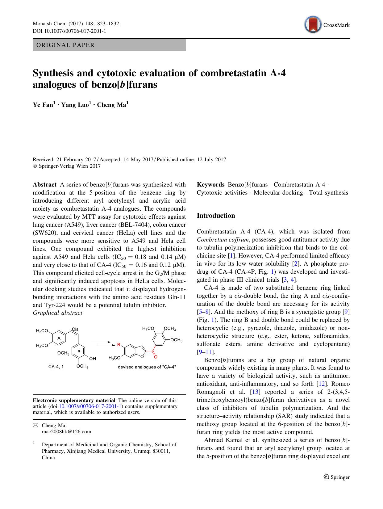 Synthesis and cytotoxic evaluation of combretastatin A-4 analogues of benzo[b]furans by Ye Fan & Yang Luo & Cheng Ma