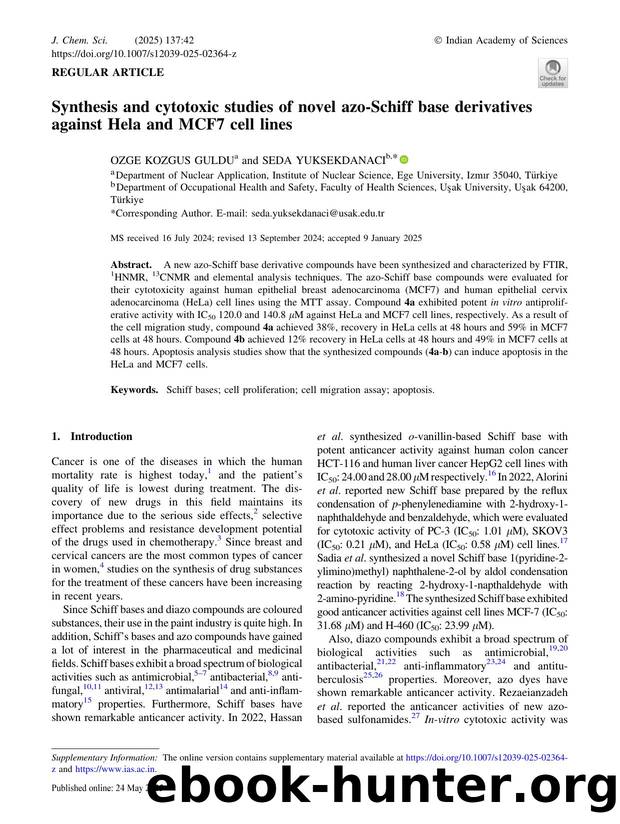 Synthesis and cytotoxic studies of novel azo-Schiff base derivatives against Hela and MCF7 cell lines by Ozge Kozgus Guldu & Seda Yuksekdanaci