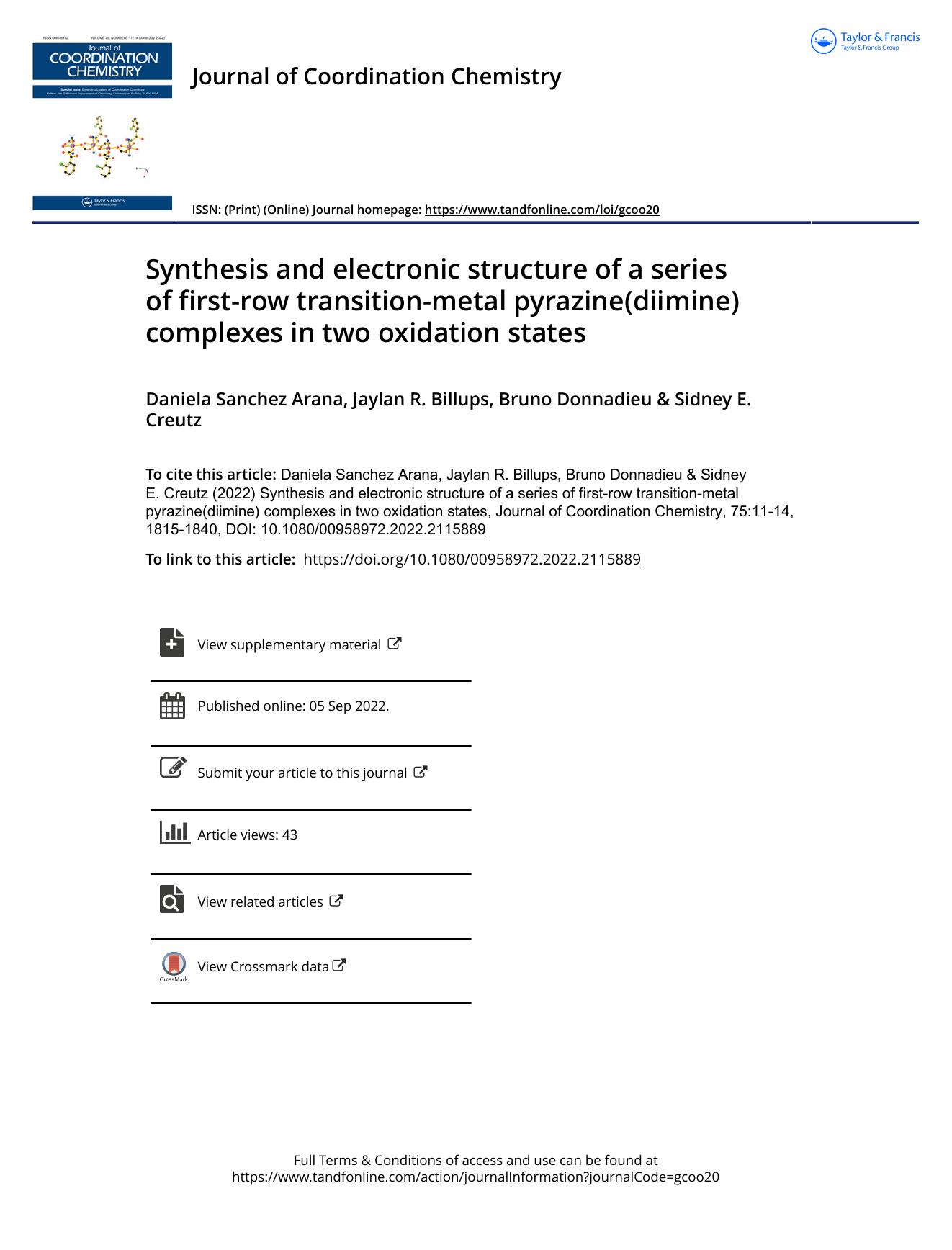 Synthesis and electronic structure of a series of first-row transition-metal pyrazine(diimine) complexes in two oxidation states by Sanchez Arana Daniela & Billups Jaylan R. & Donnadieu Bruno & Creutz Sidney E