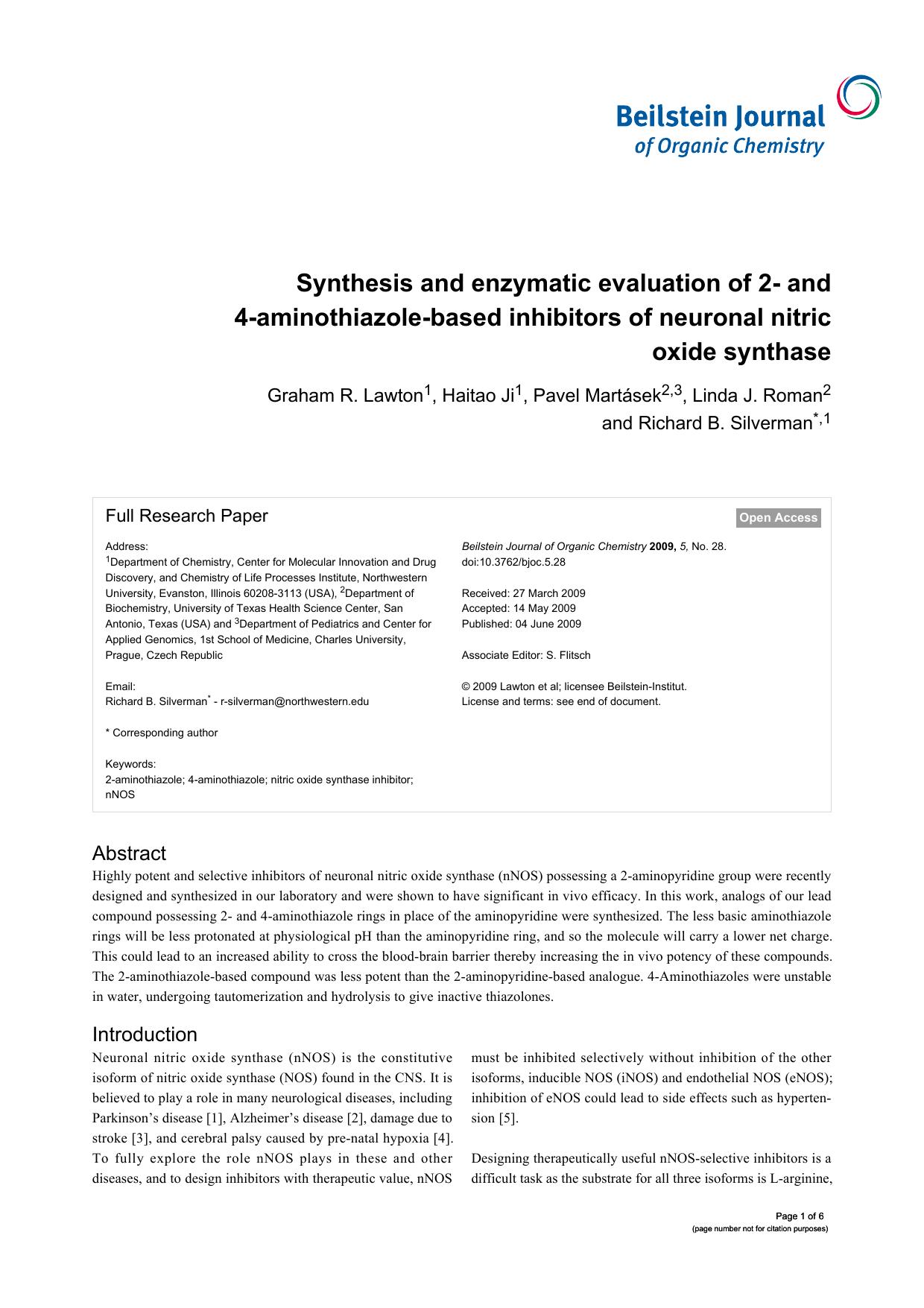 Synthesis and enzymatic evaluation of 2- and 4-aminothiazole-based inhibitors of neuronal nitric oxide synthase by Graham R Lawton Haitao Ji Pavel Martásek Linda J Roman Richard B Silverman