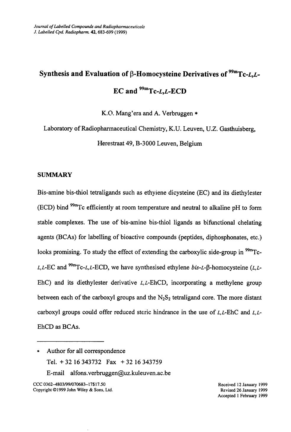Synthesis and evaluation of [beta]-homocysteine derivatives of 99mTc-L,L-EC and 99mTc-L,L-ECD by Unknown