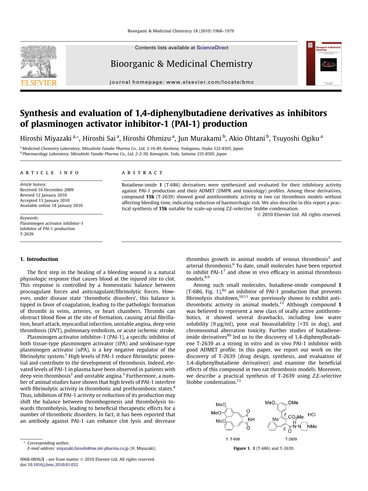 Synthesis and evaluation of 1,4-diphenylbutadiene derivatives as inhibitors of plasminogen activator inhibitor-1 (PAI-1) production by Hiroshi Miyazaki; Hiroshi Sai; Hiroshi Ohmizu; Jun Murakami; Akio Ohtani; Tsuyoshi Ogiku