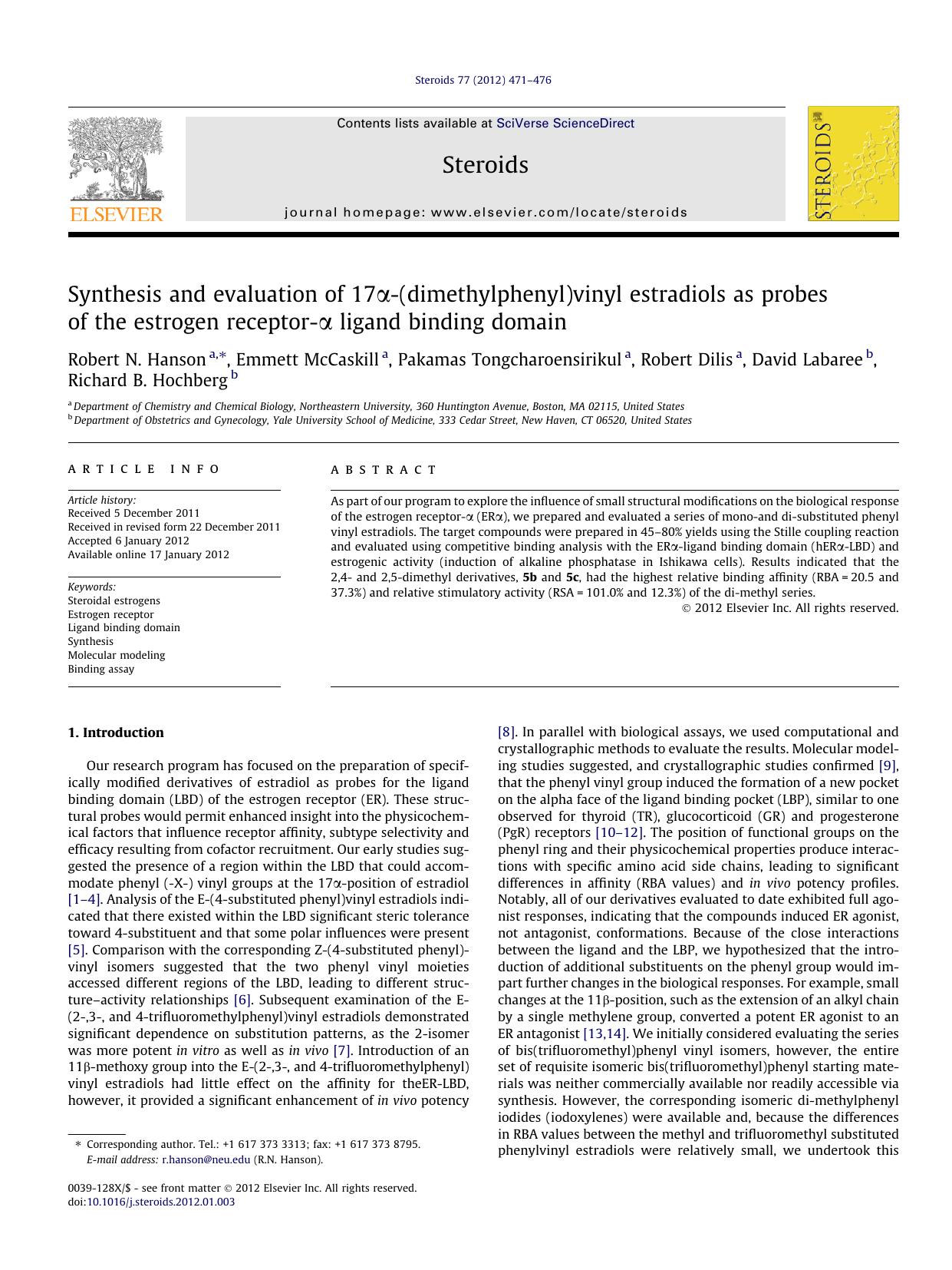 Synthesis and evaluation of 17ÃÂ±-(dimethylphenyl)vinyl estradiols as probes of the estrogen receptor-ÃÂ± ligand binding domain by unknow