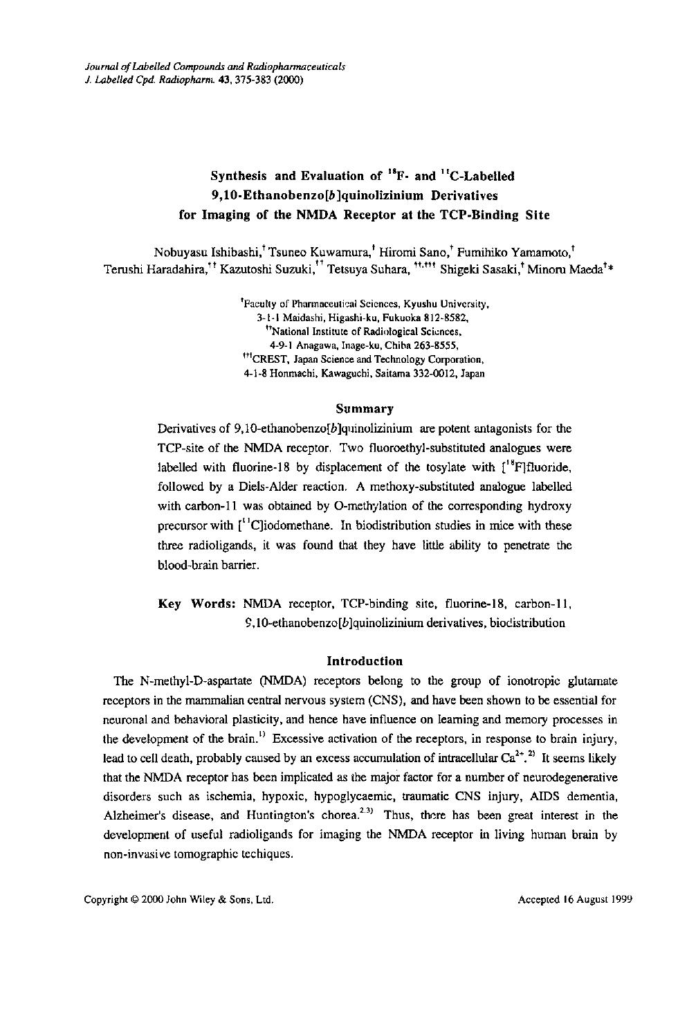 Synthesis and evaluation of 18F- and 11C-labelled 9,10-ethanobenzo[b]quinolizinium derivatives for imaging of the NMDA receptor at the TCP-binding site by Unknown