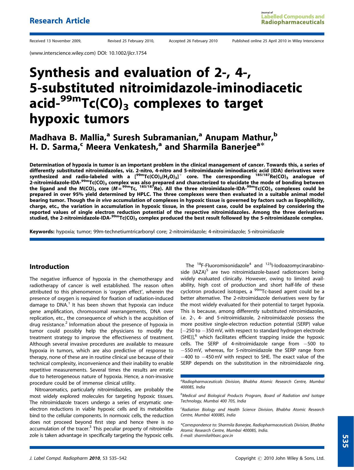 Synthesis and evaluation of 2?, 4?, 5?substituted nitroimidazole?iminodiacetic acid?99mTc(CO)3 complexes to target hypoxic tumors by Unknown