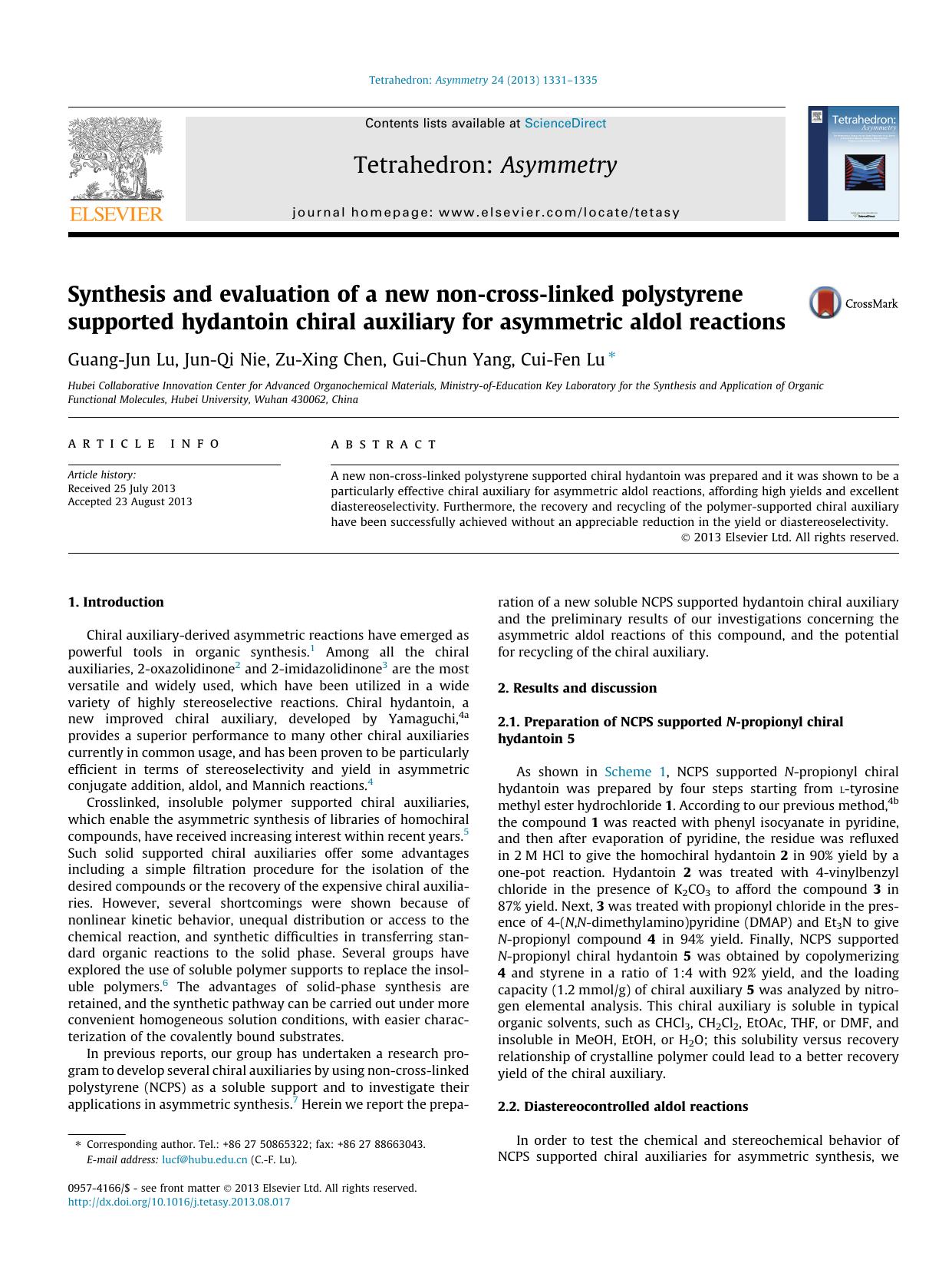 Synthesis and evaluation of a new non-cross-linked polystyrene supported hydantoin chiral auxiliary for asymmetric aldol reactions by Guang-Jun Lu & Jun-Qi Nie & Zu-Xing Chen & Gui-Chun Yang & Cui-Fen Lu