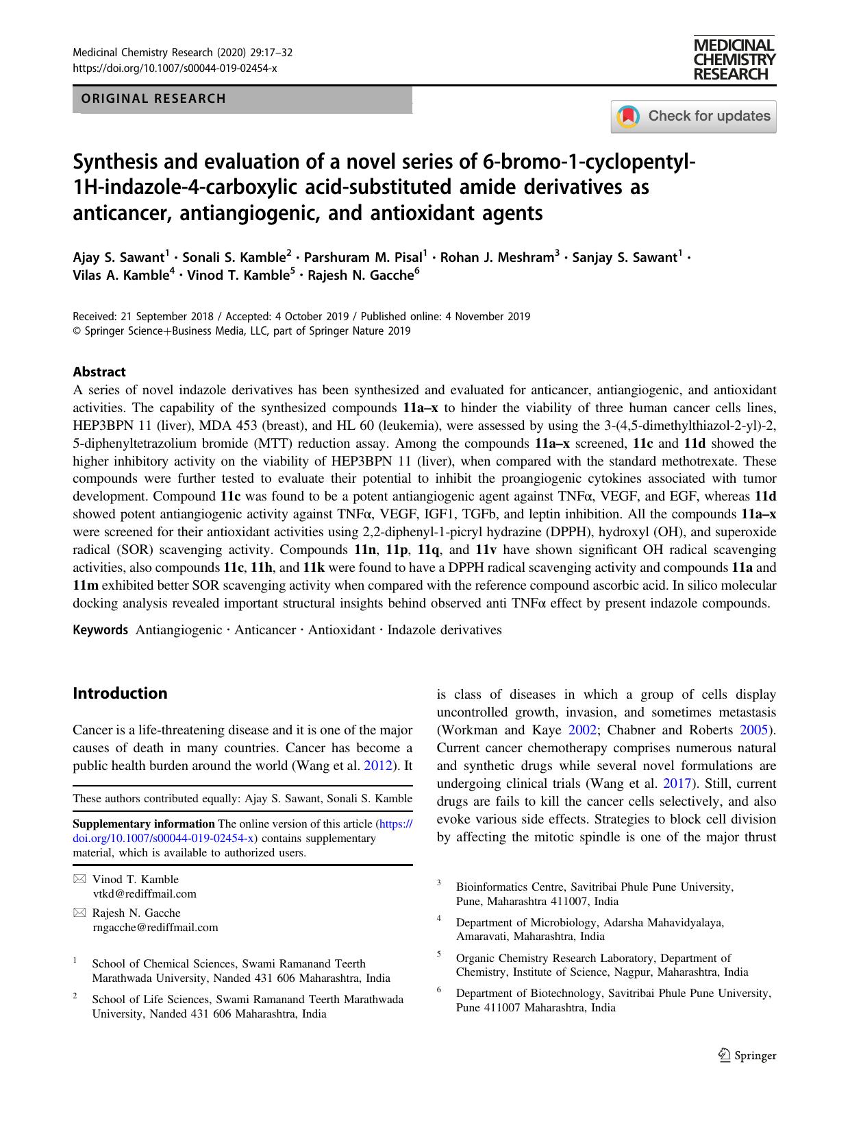 Synthesis and evaluation of a novel series of 6-bromo-1-cyclopentyl-1H-indazole-4-carboxylic acid-substituted amide derivatives as anticancer, antiangiogenic, and antioxidant agents by unknow