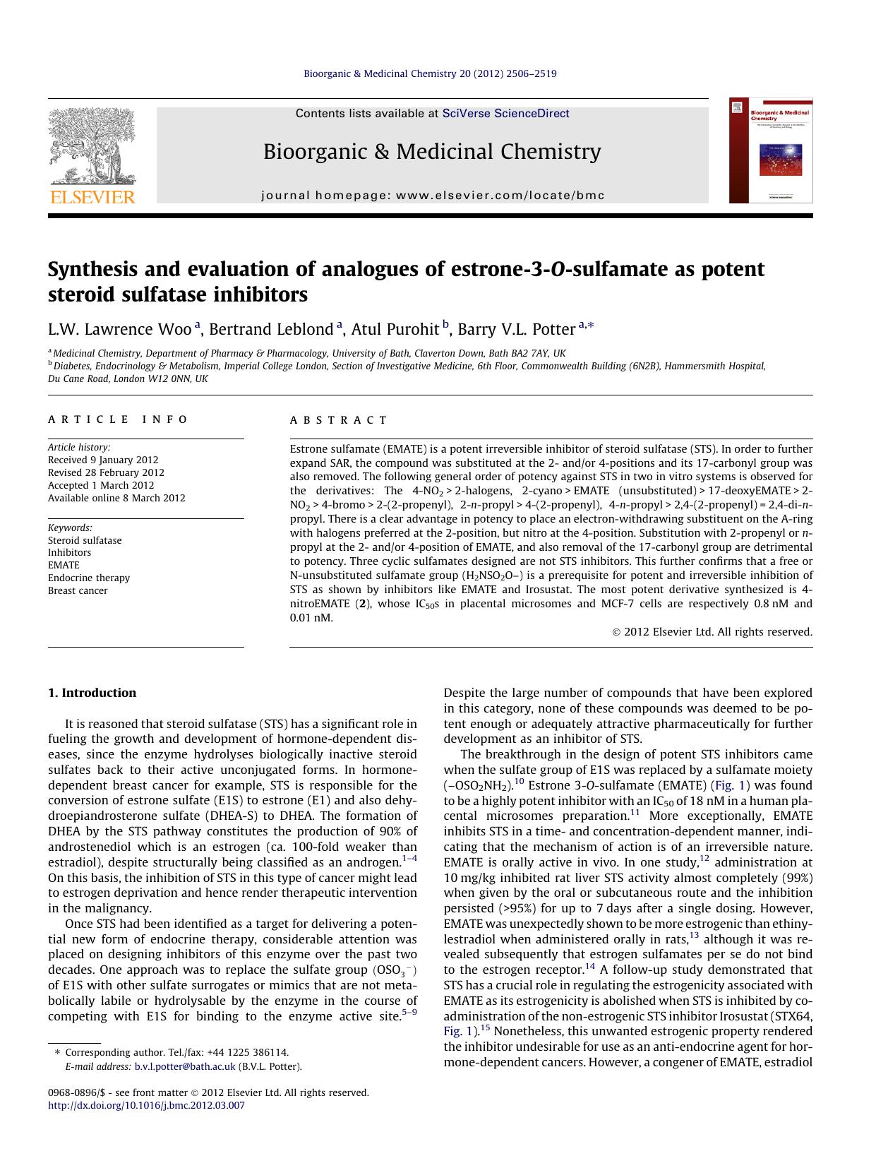 Synthesis and evaluation of analogues of estrone-3-O-sulfamate as potent steroid sulfatase inhibitors by L.W. Lawrence Woo & Bertrand Leblond & Atul Purohit & Barry V.L. Potter