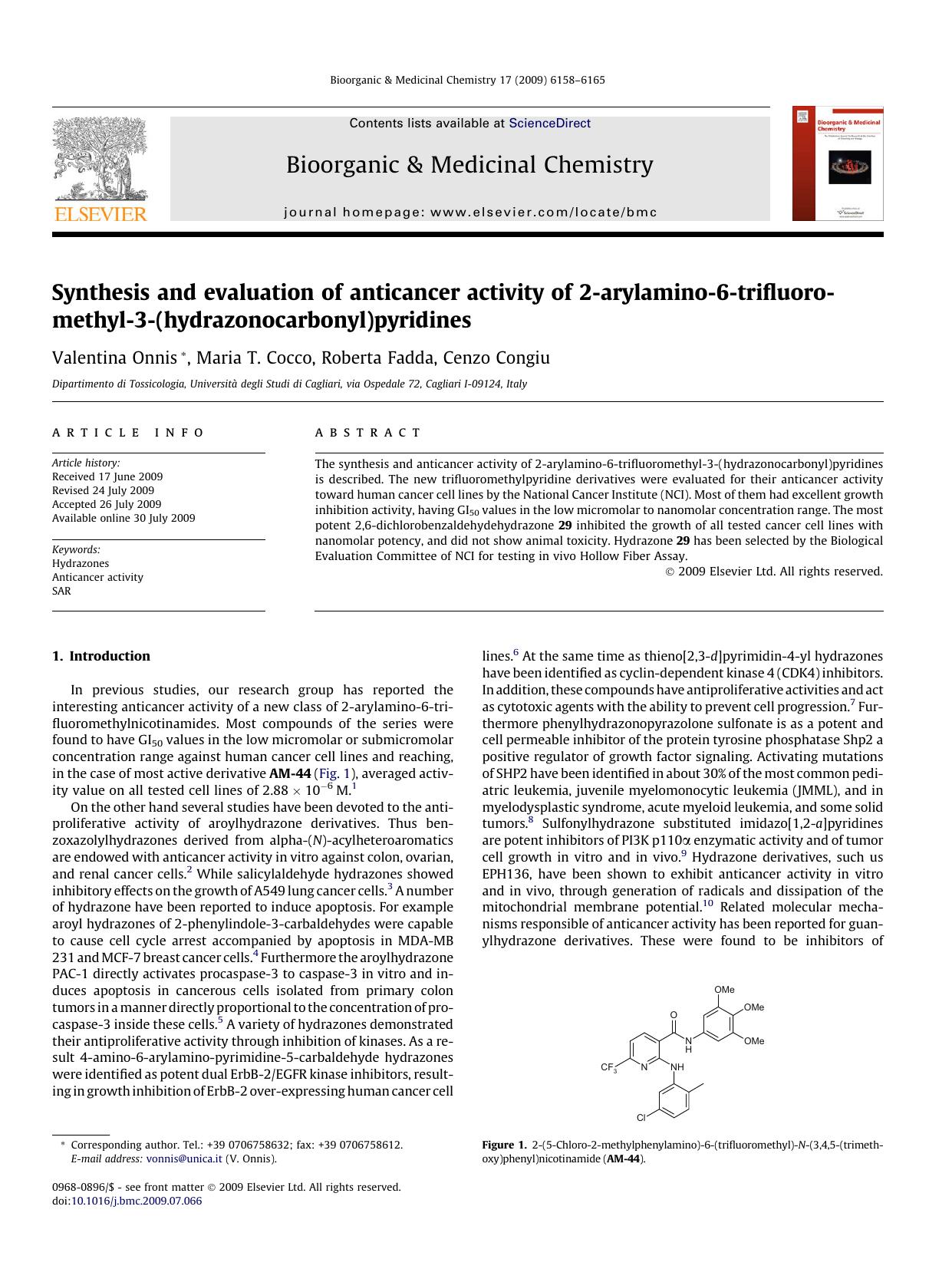 Synthesis and evaluation of anticancer activity of 2-arylamino-6-trifluoromethyl-3-(hydrazonocarbonyl)pyridines by Valentina Onnis; Maria T. Cocco; Roberta Fadda; Cenzo Congiu