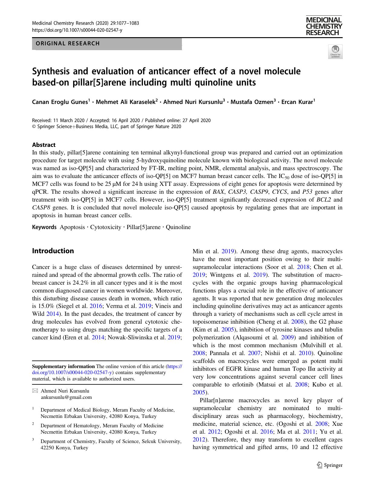 Synthesis and evaluation of anticancer effect of a novel molecule based-on pillar[5]arene including multi quinoline units by Canan Eroglu Gunes & Mehmet Ali Karaselek & Ahmed Nuri Kursunlu & Mustafa Ozmen & Ercan Kurar