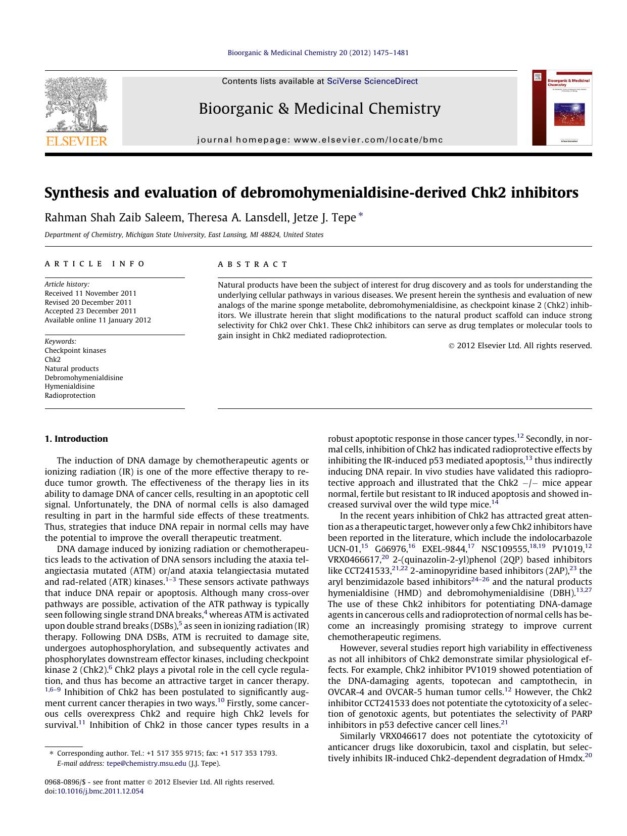 Synthesis and evaluation of debromohymenialdisine-derived Chk2 inhibitors by Rahman Shah Zaib Saleem & Theresa A. Lansdell & Jetze J. Tepe